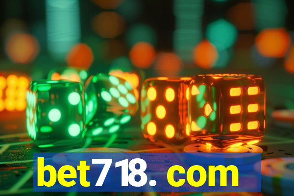 bet718. com